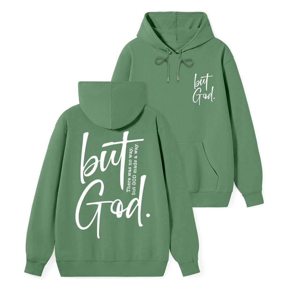 There Is No Way But God Made A Way Classic Christian Hoodie