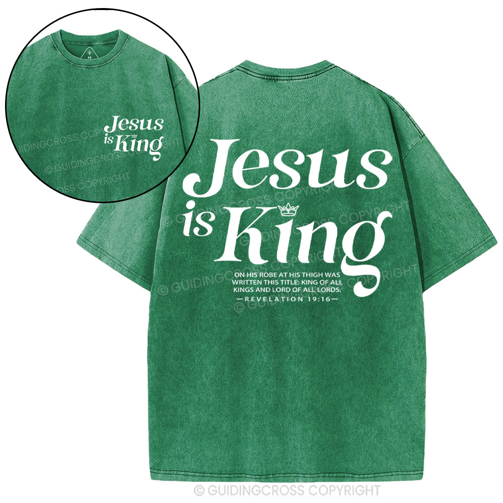 Jesus Is King Christian Washed T-Shirt