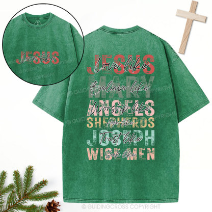 Love Like Jesus Christian Christmas Washed T-Shirt