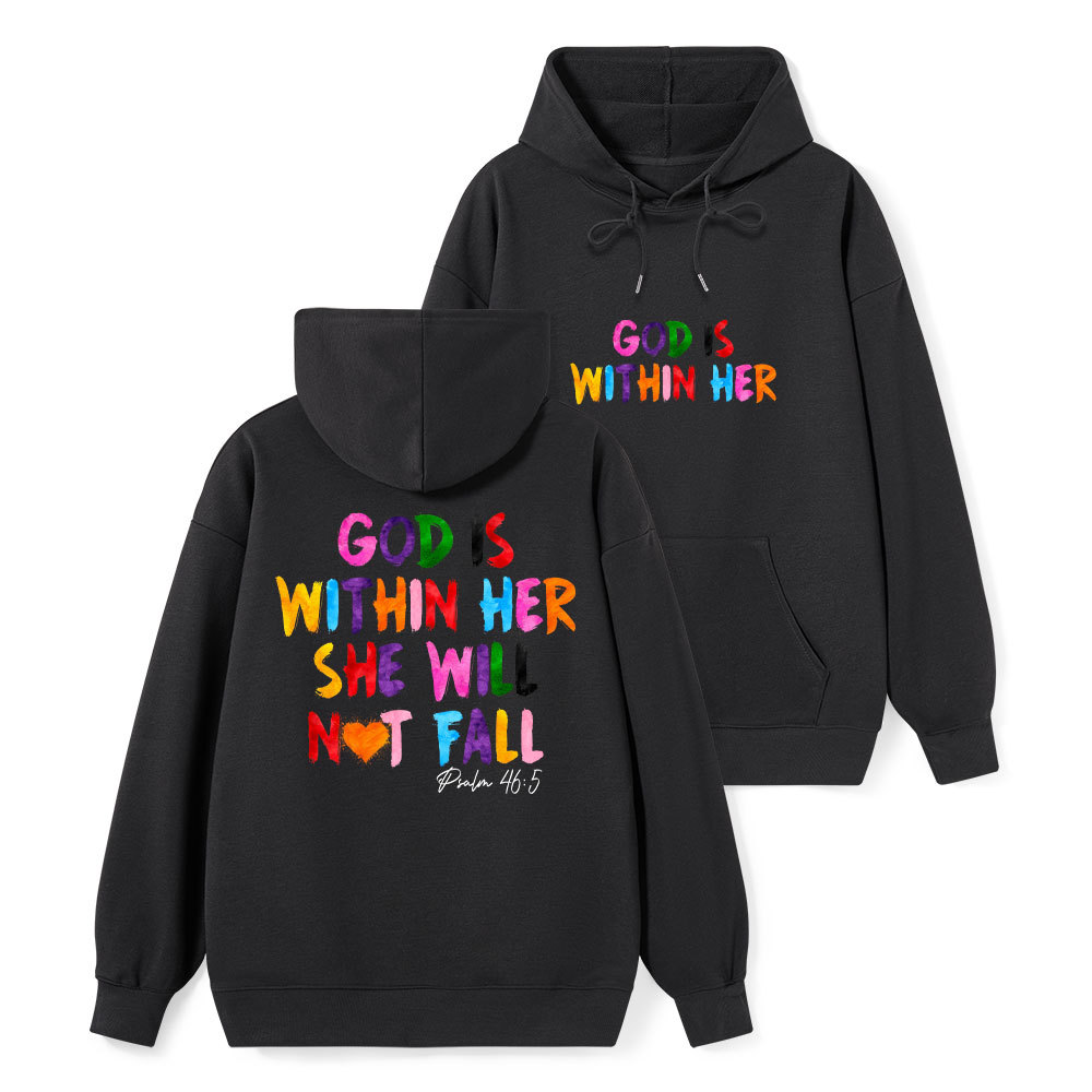 God Is Within Her She Will Not Fall Classic Christian Hoodie