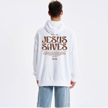 Jesus Saves Classic Christian Hoodie