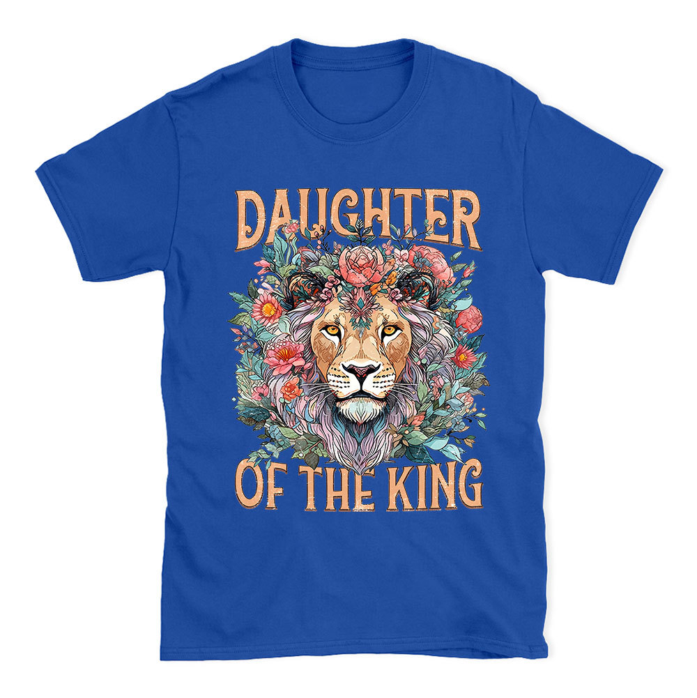 Daughter Of The King Christian T-Shirt