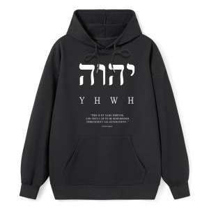 Image of YHWH This Is My Name Forever Classic Christian Hoodie