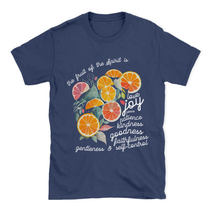 The Fruit Of The Spirit Is Love Christian T-Shirt
