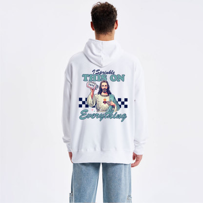 Jesus Sprinkle Faith On Everything Classic Christian Hoodie
