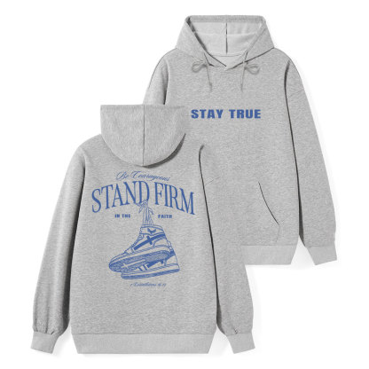 Stand Firm Classic Christian Hoodie