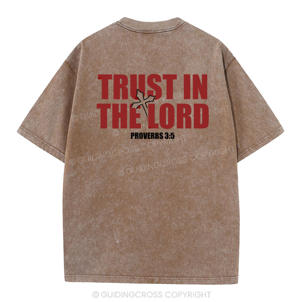 Trust In The Lord Christian Washed T-Shirt