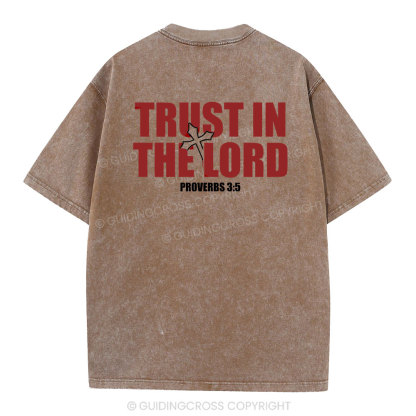 Trust In The Lord Christian Washed T-Shirt
