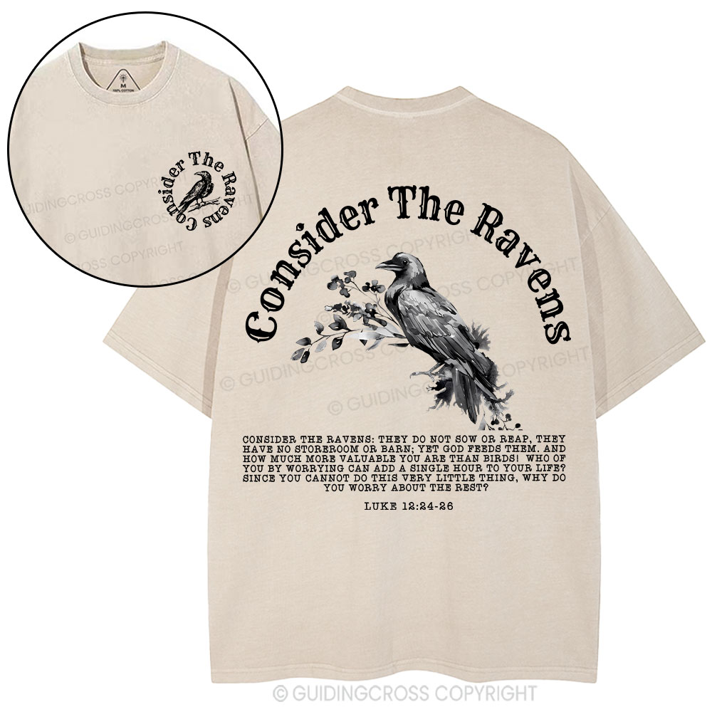 Consider The Ravens Christian Washed T-Shirt Sale - GuidingCross