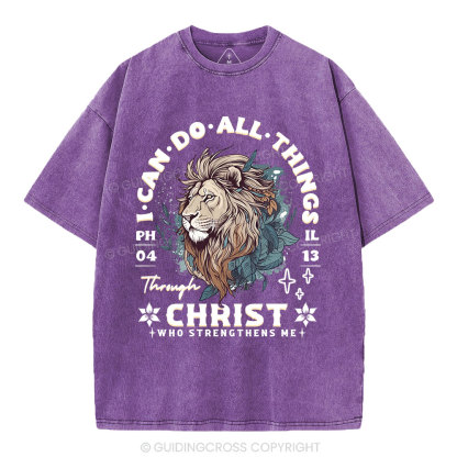 I Can Do All Things Through Christ Christian Washed T-Shirt