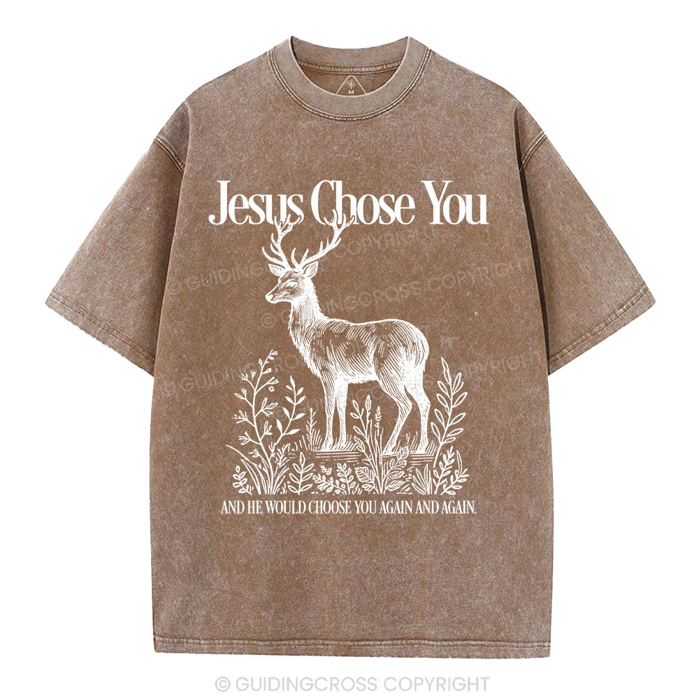 Jesus Chose You Christian Washed T-Shirt