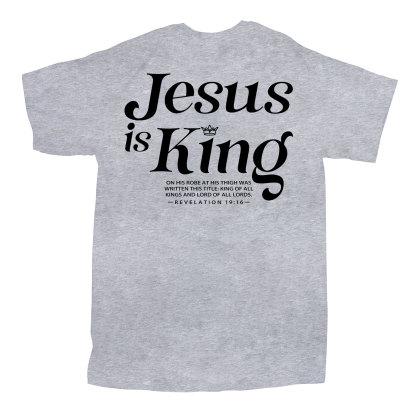 Jesus Is King Christian T-Shirt