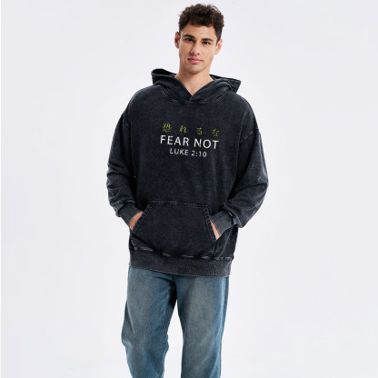 Fear Not Christian Washed Hoodie