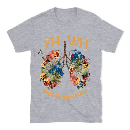 YHWH Our Breath Speaks His Name Chrsitian T-Shirt