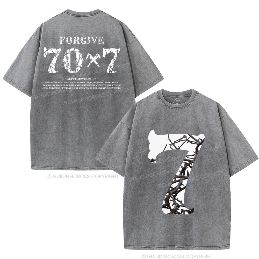 Forgive 70 7 Christian Washed T-Shirt