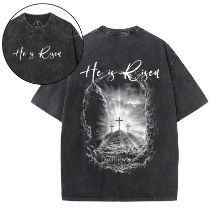 He Is Risen Christian Washed T-Shirt
