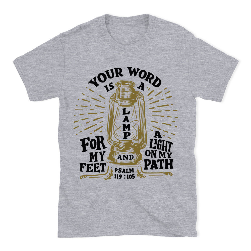 Your Word Is A Lamp Christian T-Shirt Sale - GuidingCross