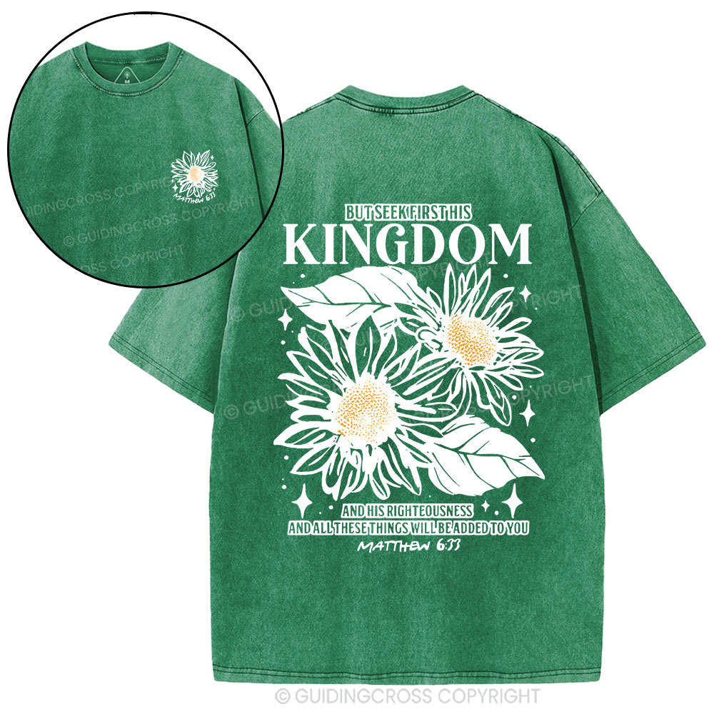 But Seek First His Kingdom Christian Washed T-Shirt