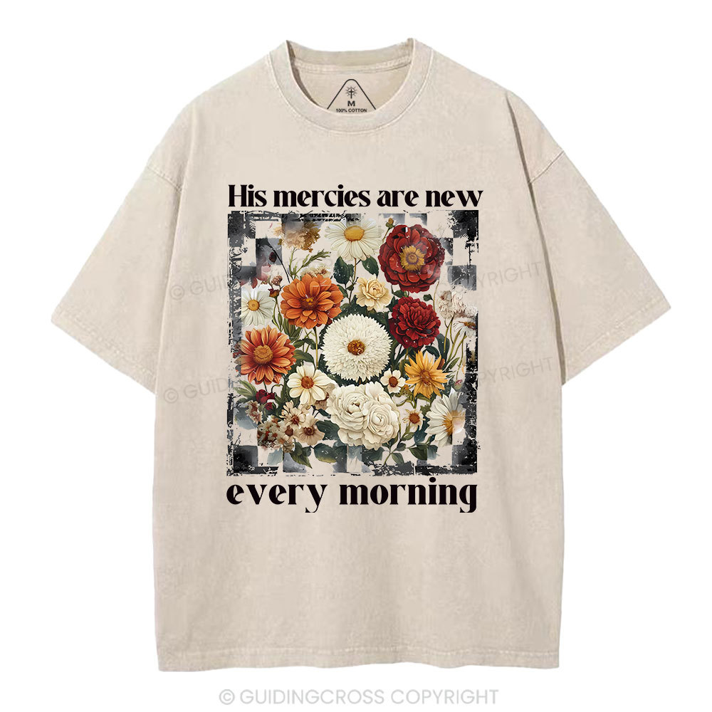 His Mercies Are New Every Morning Christian Washed T-Shirt