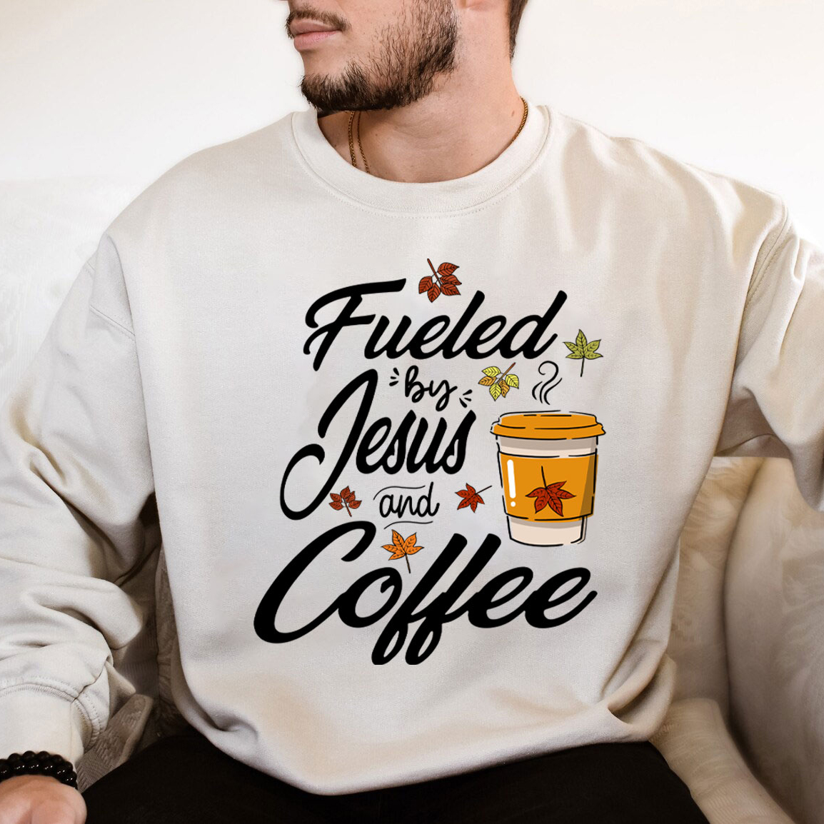 Fueled by Coffee and Jesus Thanksgiving Day Sweatshirt