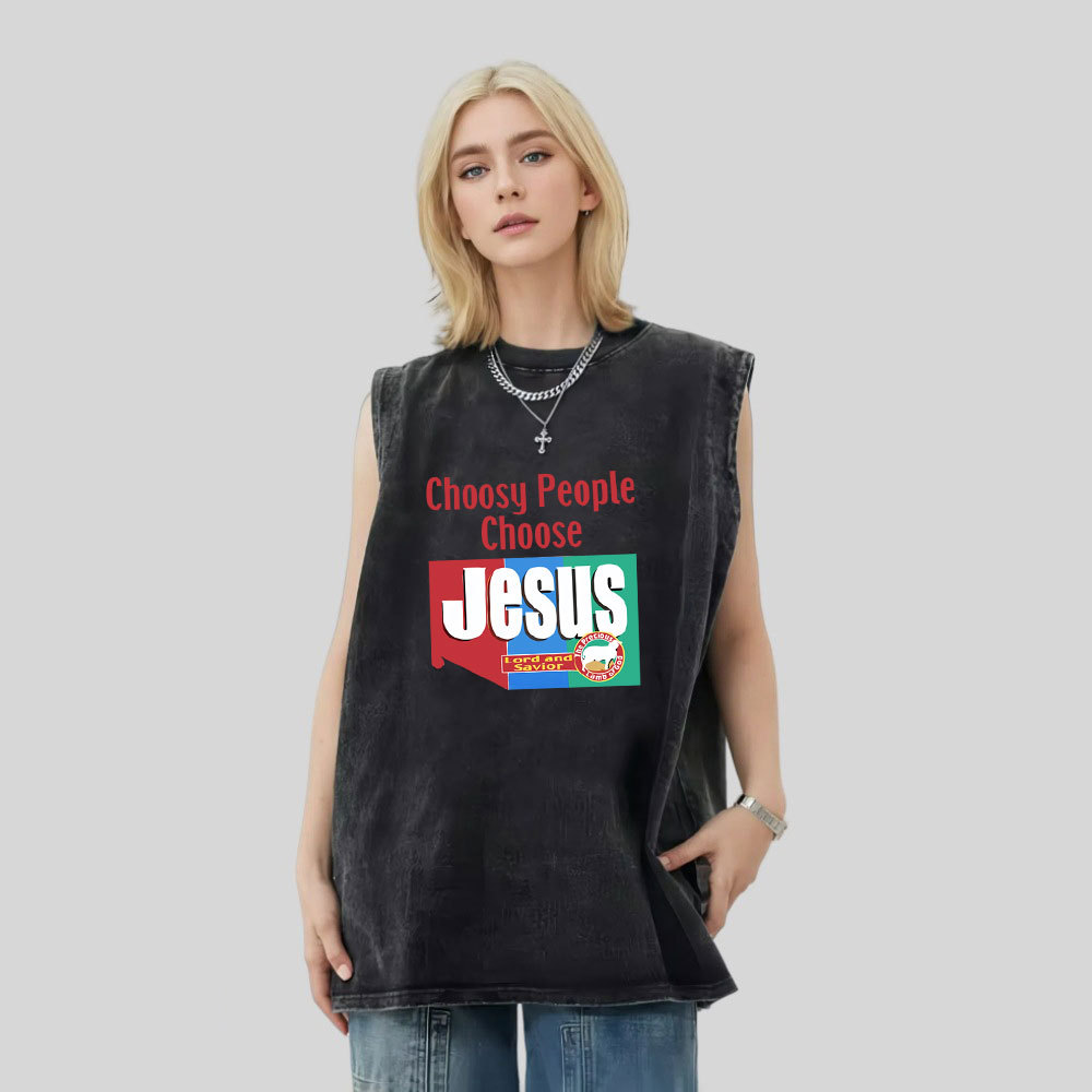 Choosy People Choose Jesus Christian Washed Tank Top