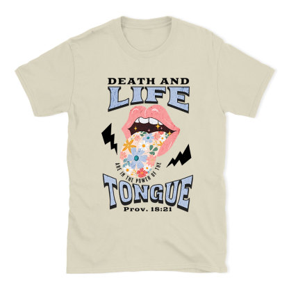 Death And Life Tongue Christian T-Shirt