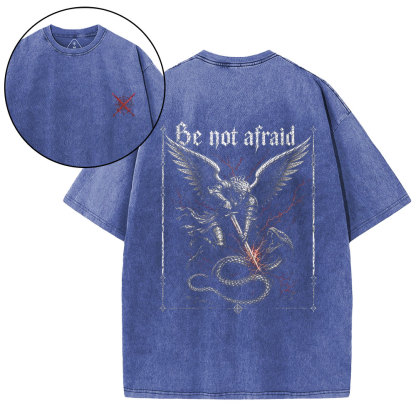 Be Not Afraid Christian Washed T-Shirt