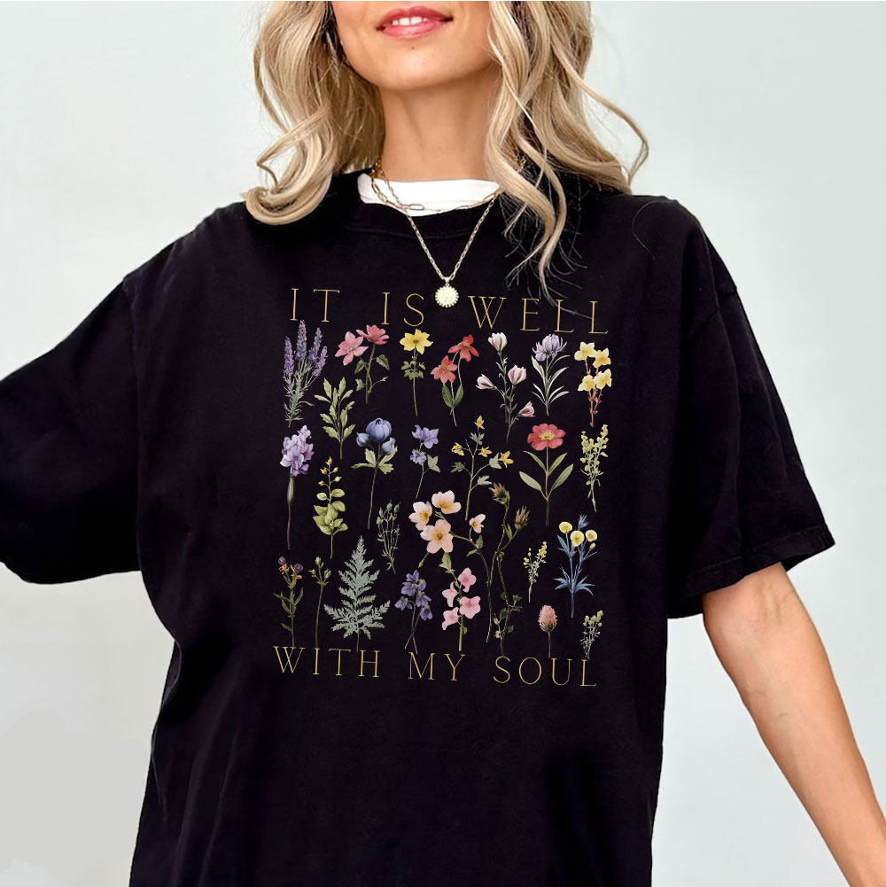 It Is Well With My Soul Christian T-Shirt