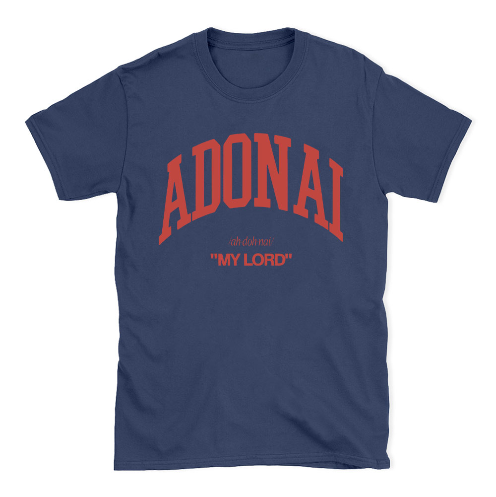 ADONAI My Lord Christian T-Shirt