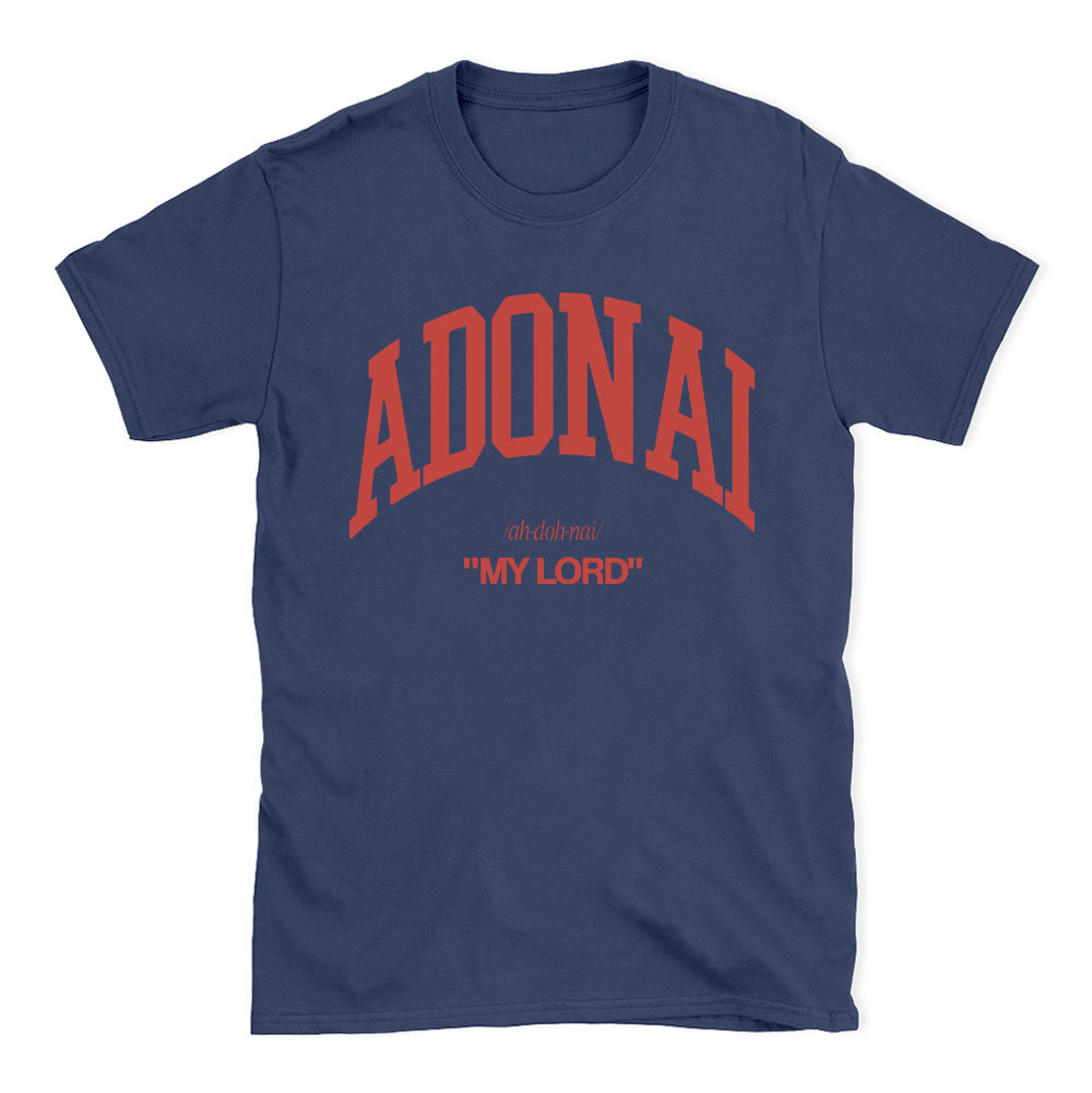 ADONAI My Lord Christian T-Shirt