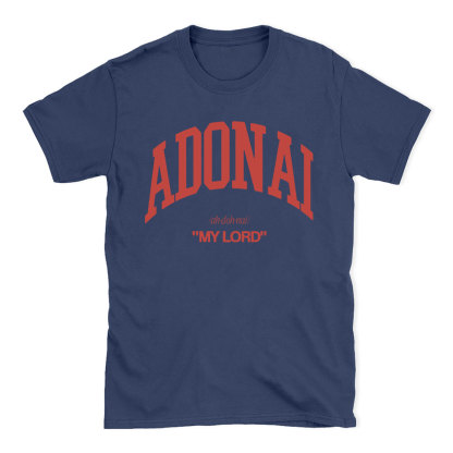 ADONAI My Lord Christian T-Shirt
