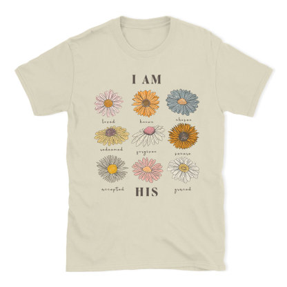I Am His Christian T-Shirt