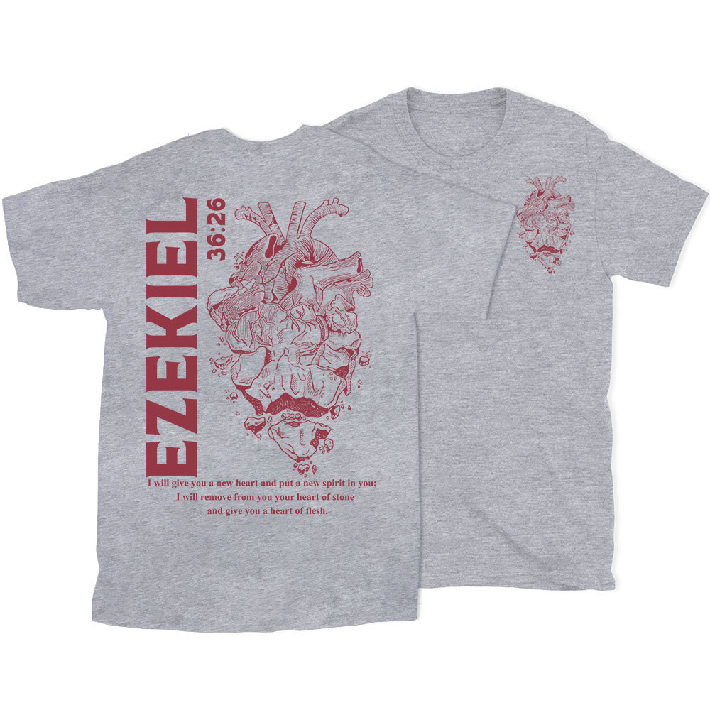 I Will Give You A New Heart And Put A New Spirit Christian T-Shirt