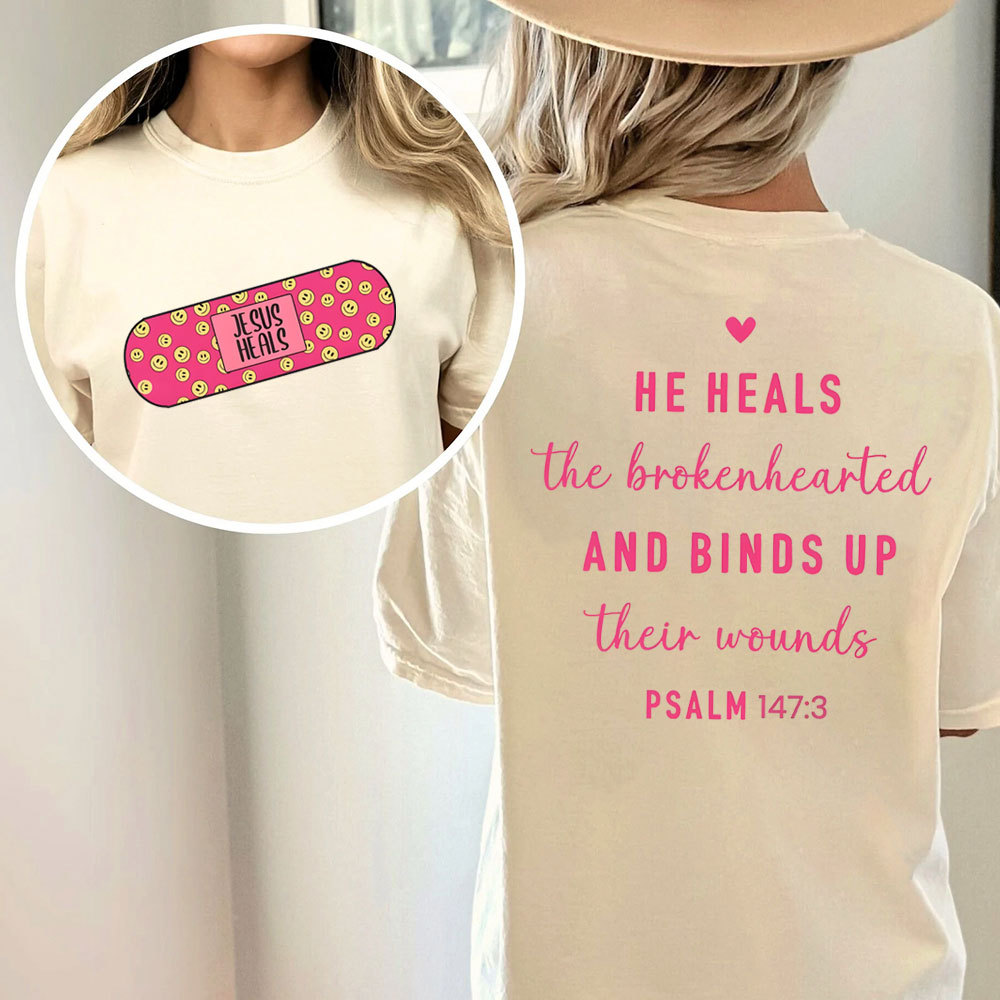 He Heals The Broken Heart Christian Washed T-Shirt