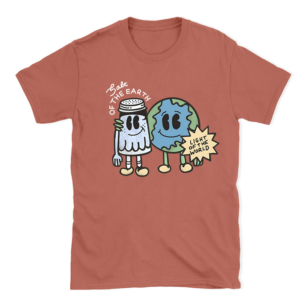 Salt Of The Earth Light Of The World Christian T-Shirt