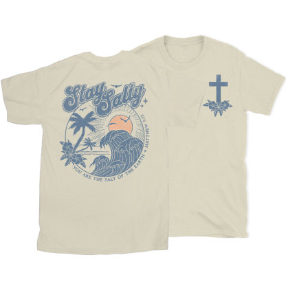 Stay Salty Christian T-Shirt