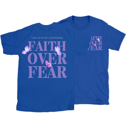 The Keys Of Happiness Faith Over Fear Christian T-Shirt