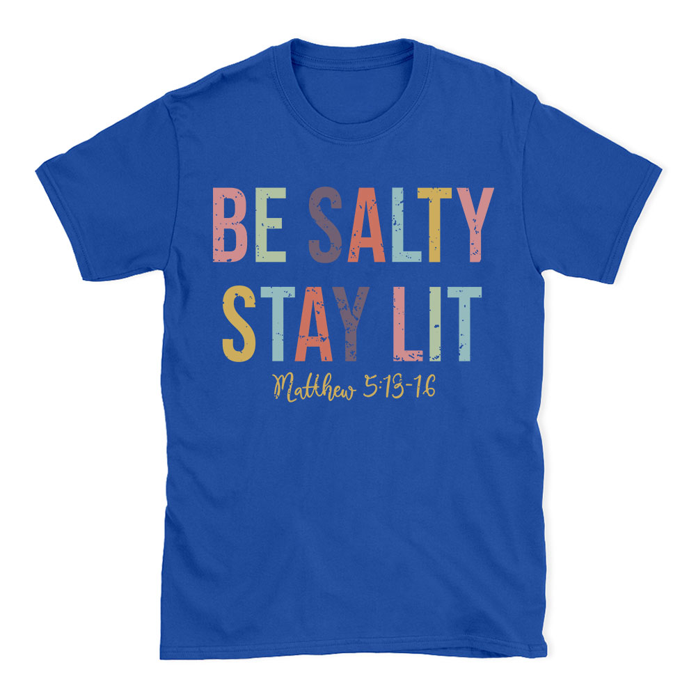 Be salty Stay Lit Vintage Washed Christian T-Shirt