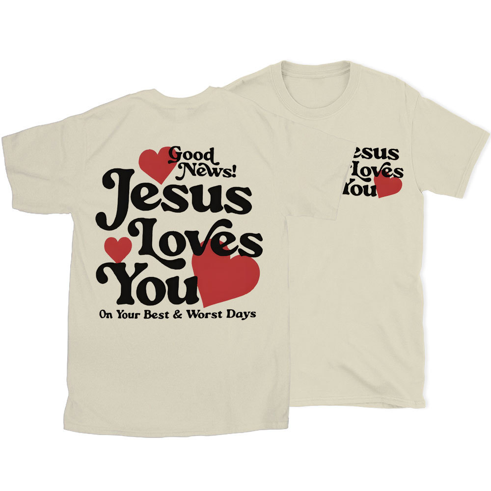 Good New Jesus Love You Chrsitian T-Shirt