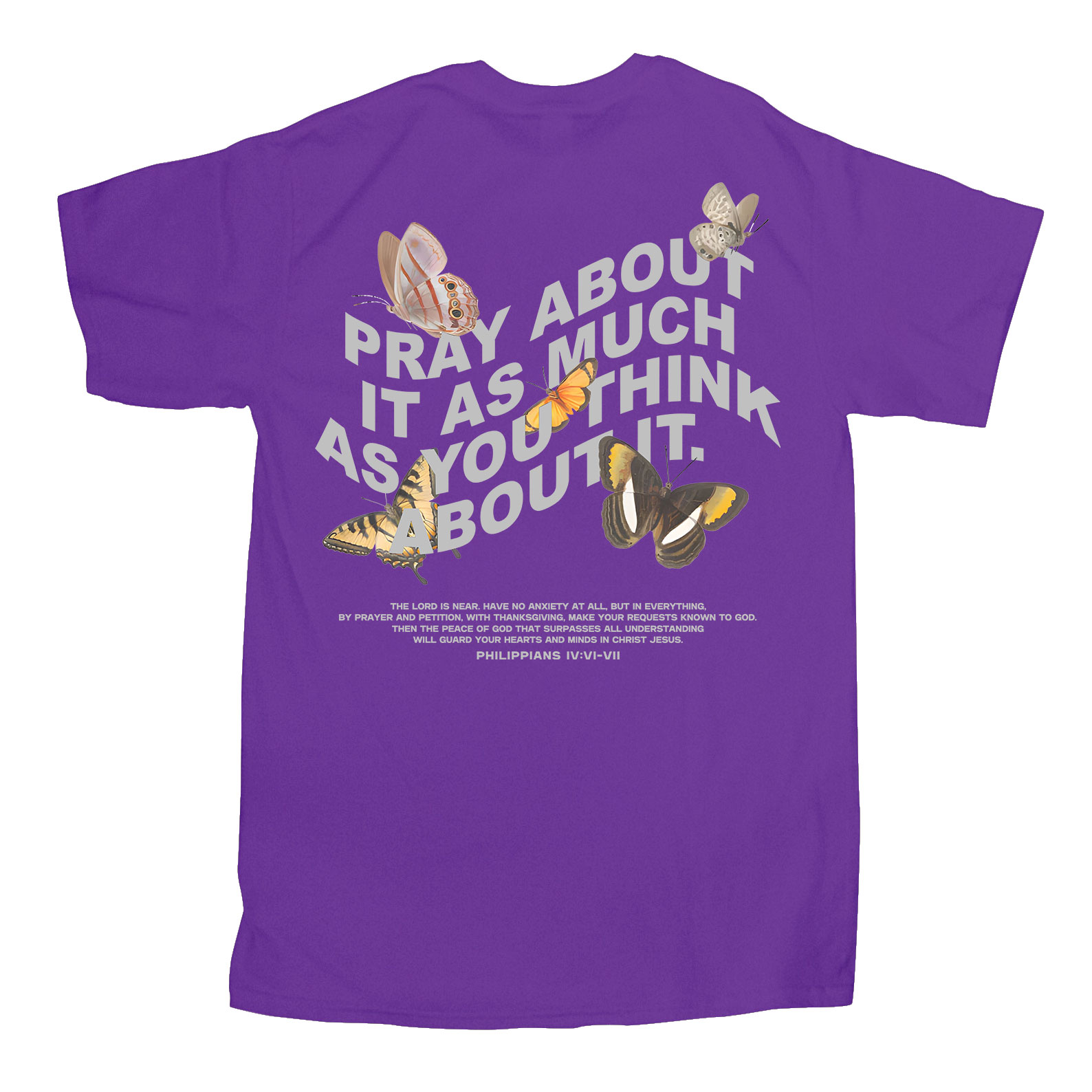 Pray About It As Much As You Think About It Christian T-Shirt