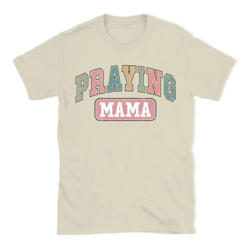Praying Mama Vintage Christian T-Shirt