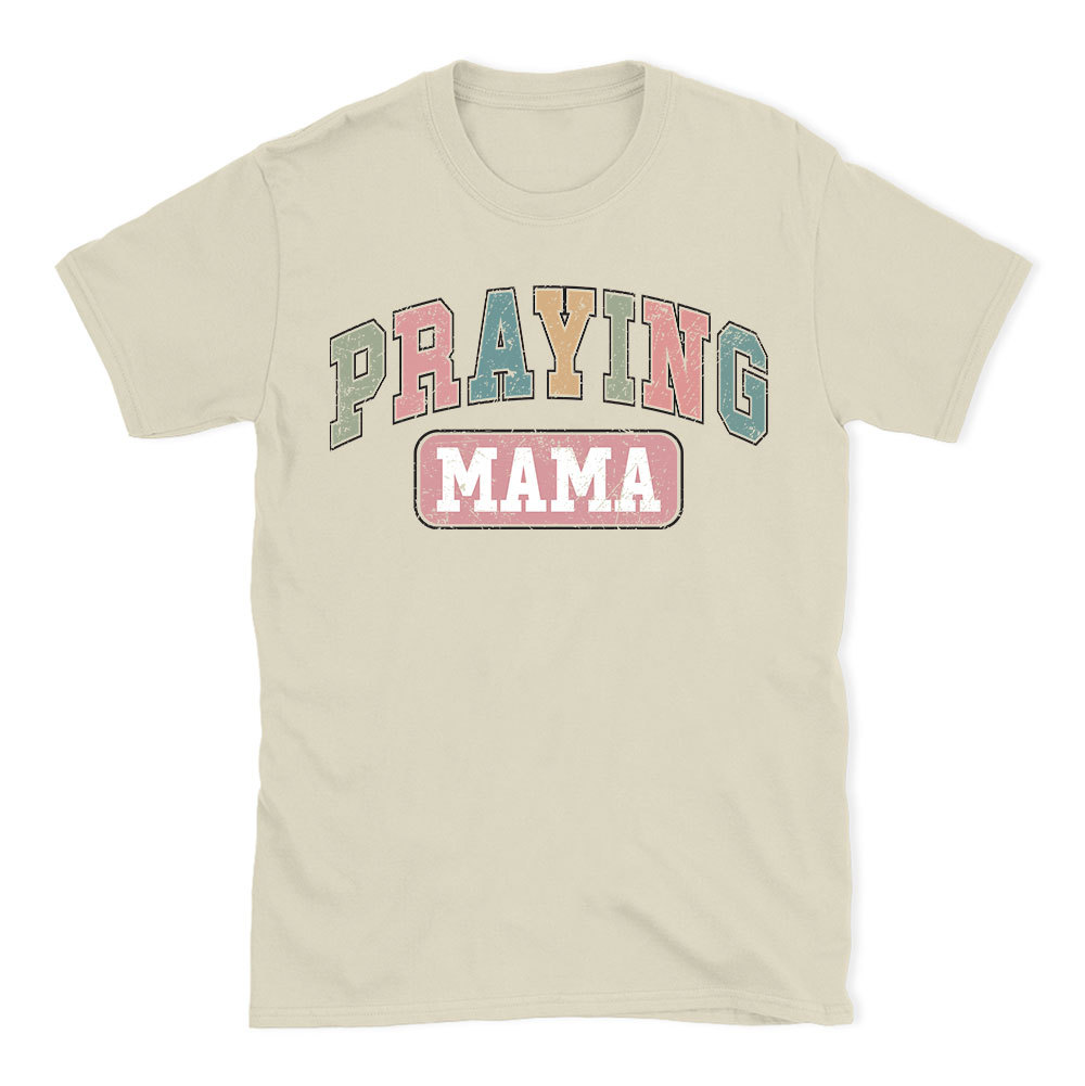 Praying Mama Vintage Christian T-Shirt