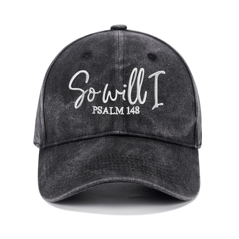 So Will I Christian Washed Hat