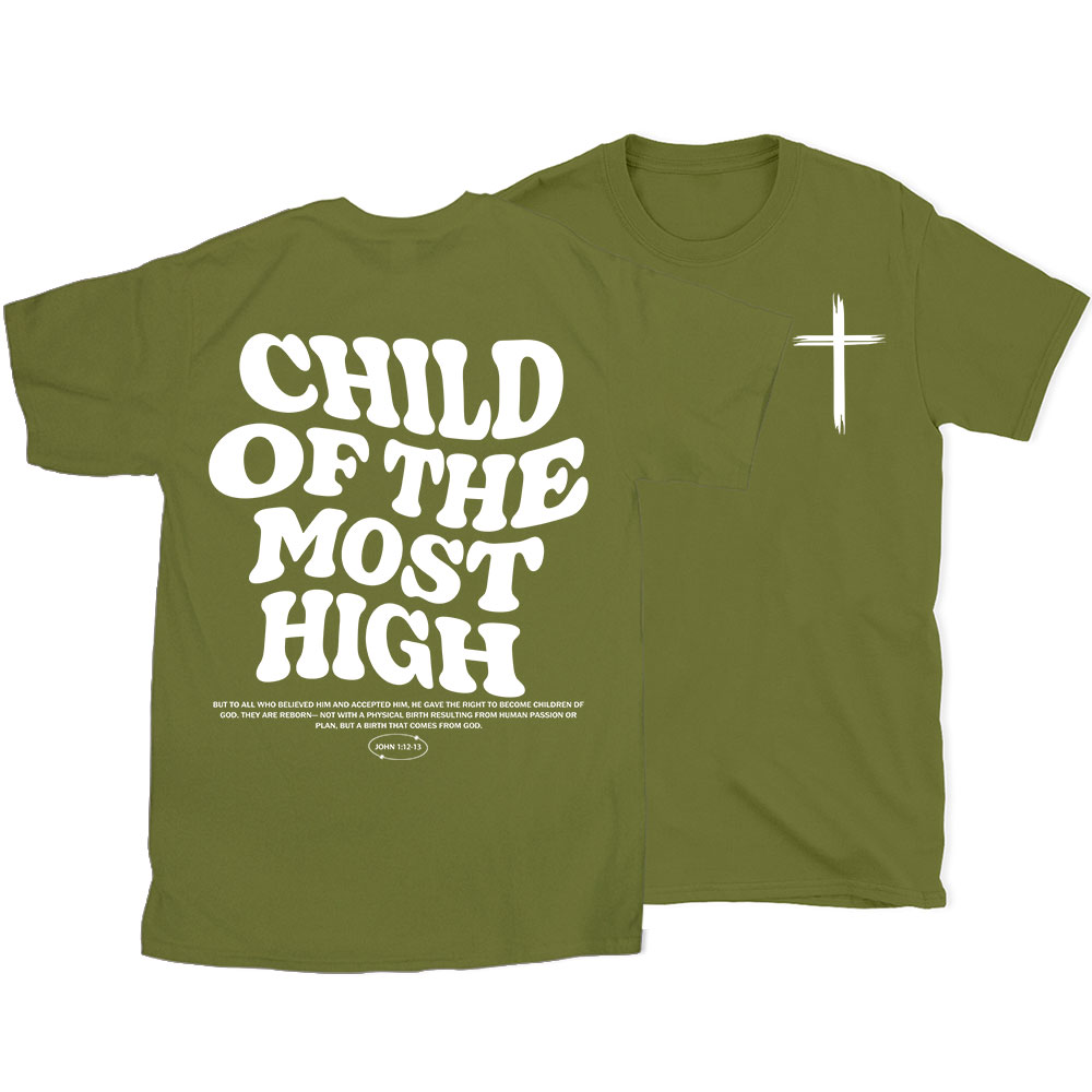 Child of the Most High Christian T-Shirt