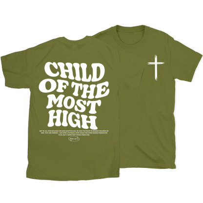 Child of the Most High Christian T-Shirt