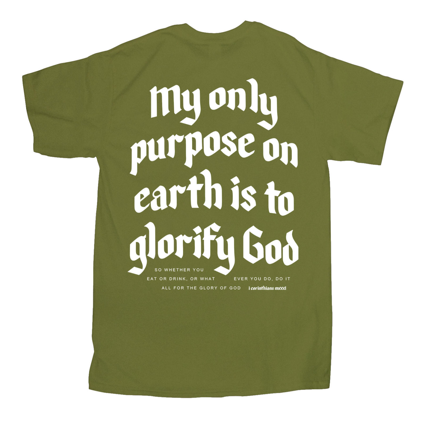 My Only Purpose Christian T-Shirt