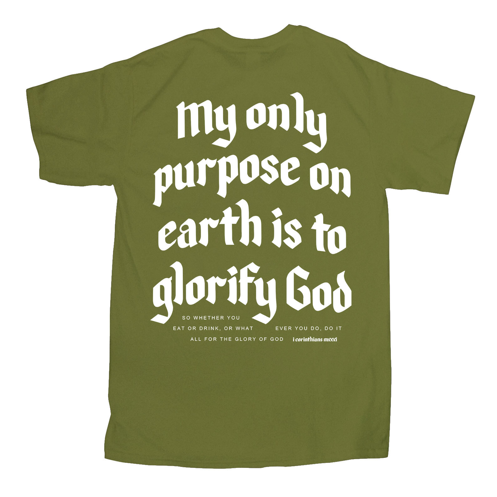My Only Purpose Christian T-Shirt