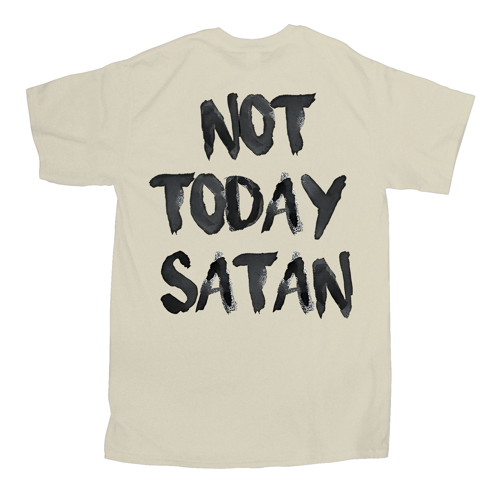 Not Today Christian T-Shirt