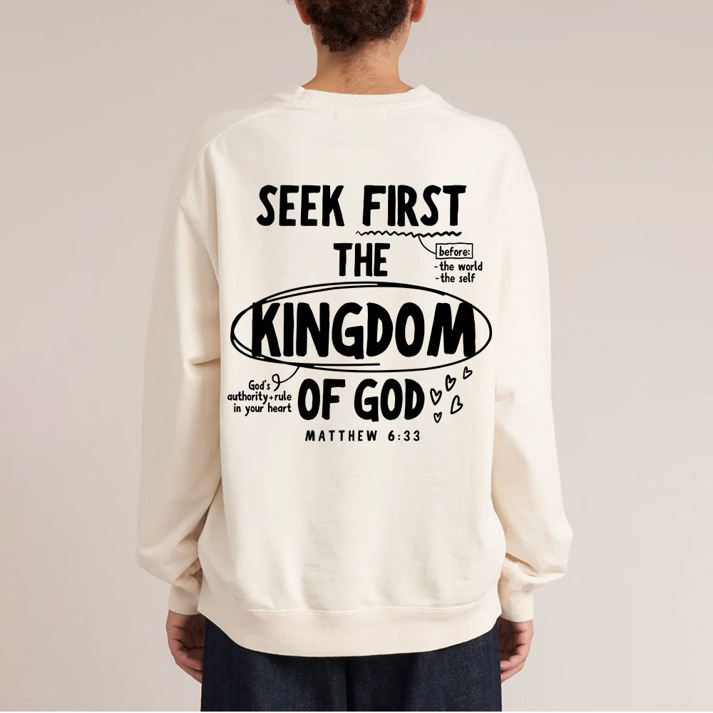 Seek Frist The Kingdom Of God Christian Washed Sweatshirt