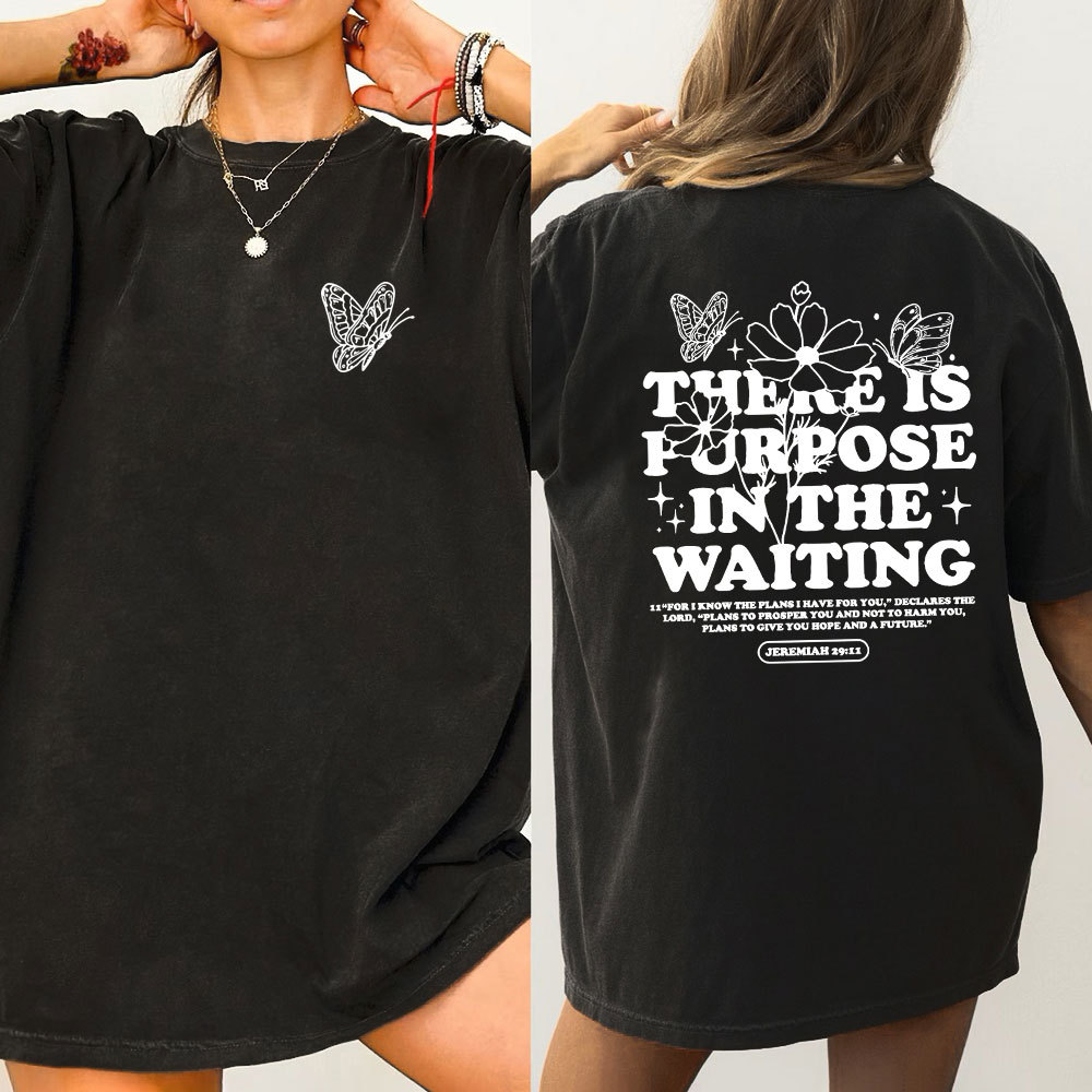 There Is Purpose In Waiting Christian Washed T-Shirt